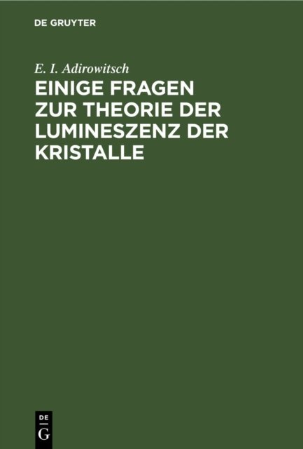 Einige Fragen Zur Theorie Der Lumineszenz Der Kristalle