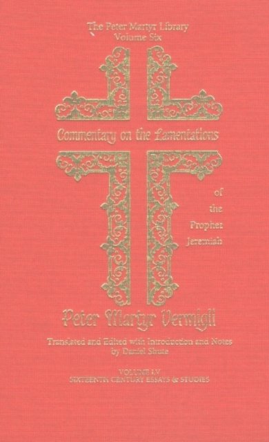 Commentary on the Lamentations of the Prophet Jeremiah