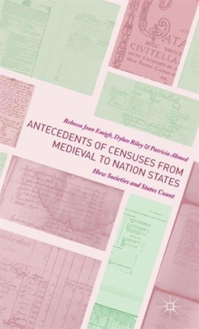 Antecedents of Censuses from Medieval to Nation States