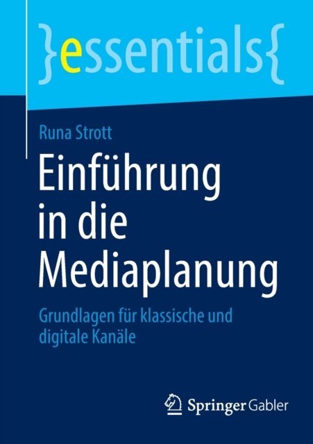 Einfuhrung in die Mediaplanung