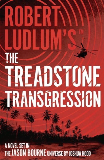 Robert Ludlum''s™ the Treadstone Transgression
