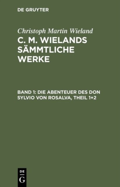 Abenteuer des Don Sylvio von Rosalva, Theil 1+2