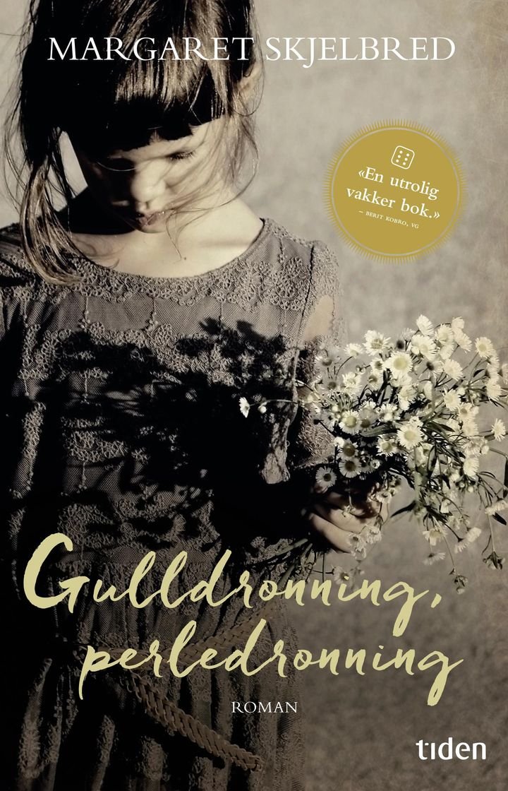 Gulldronning, perledronning - roman