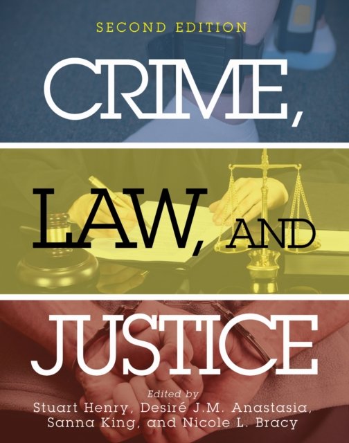 Crime, Law, and Justice