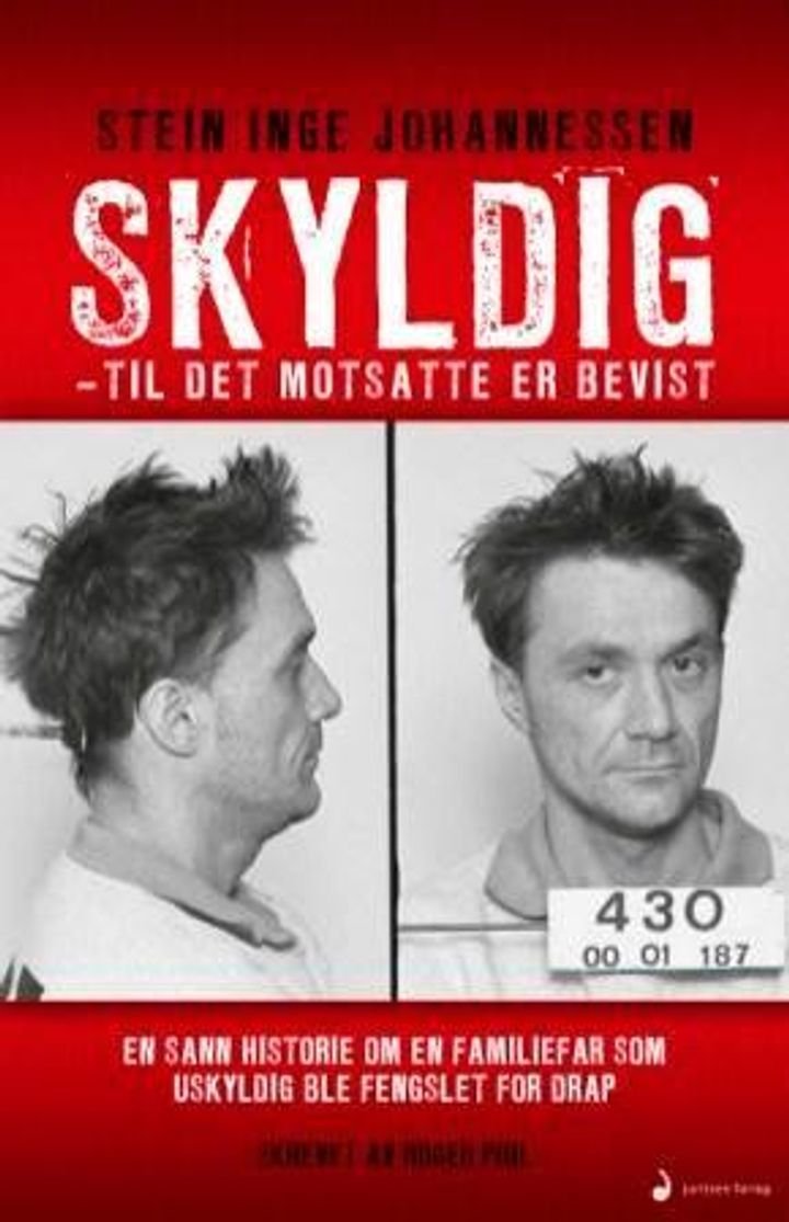 Skyldig - til det motsatte er bevist