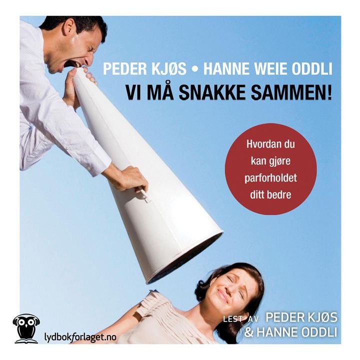 Vi må snakke sammen! - hvordan du kan gjøre parforholdet ditt bedre