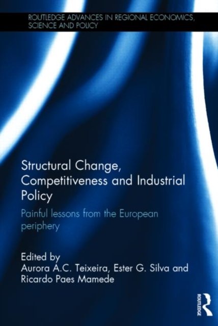 Structural Change, Competitiveness and Industrial Policy