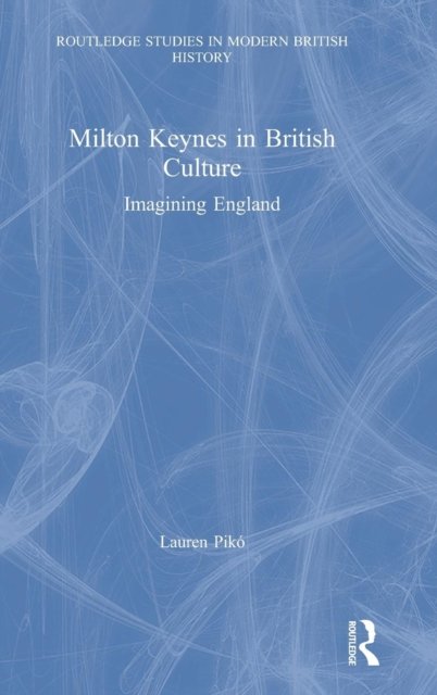 Milton Keynes in British Culture