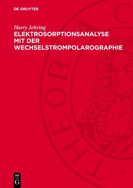 Elektrosorptionsanalyse Mit Der Wechselstrompolarographie