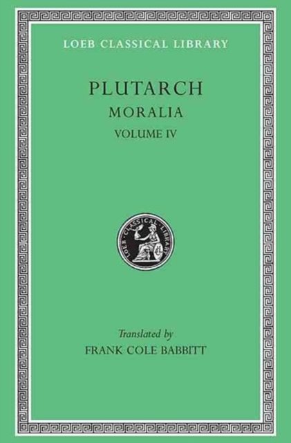 Moralia, Volume IV