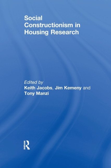 Social Constructionism in Housing Research