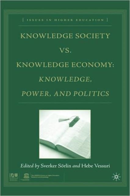 Knowledge Society Vs. Knowledge Economy