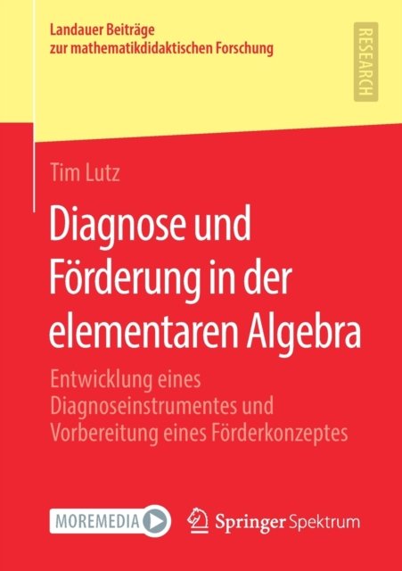 Diagnose Und Förderung in Der Elementaren Algebra