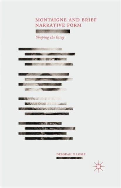 Montaigne and Brief Narrative Form