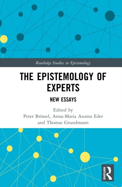 The Epistemology of Experts