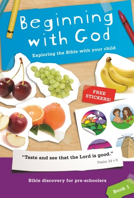Beginning with God: Book 1