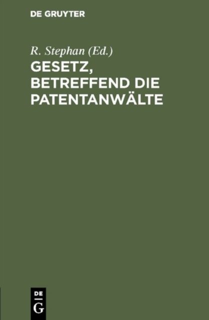 Gesetz, betreffend die Patentanwalte