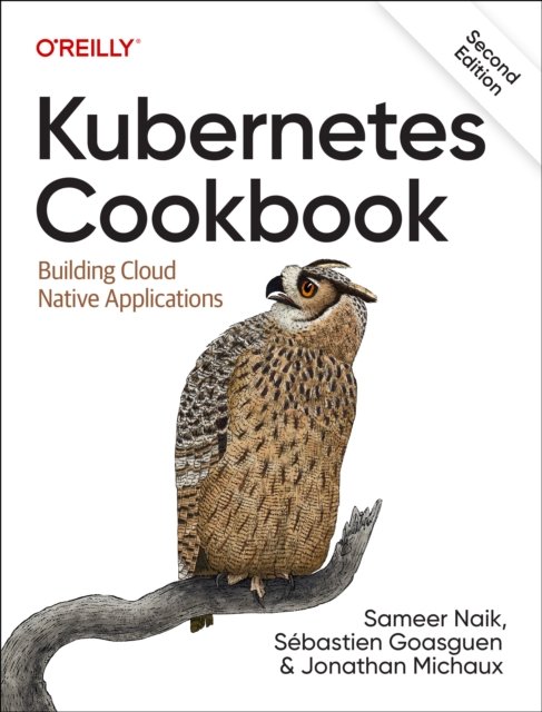 Kubernetes Cookbook 2e