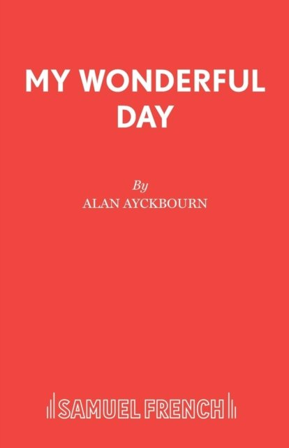 My Wonderful Day