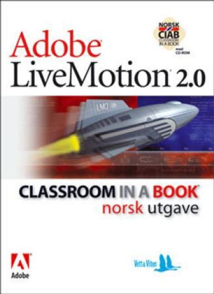 Adobe livemotion 2.0 - classroom in a book