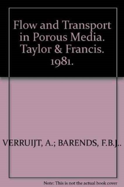 Flow and Transport in Porous Media