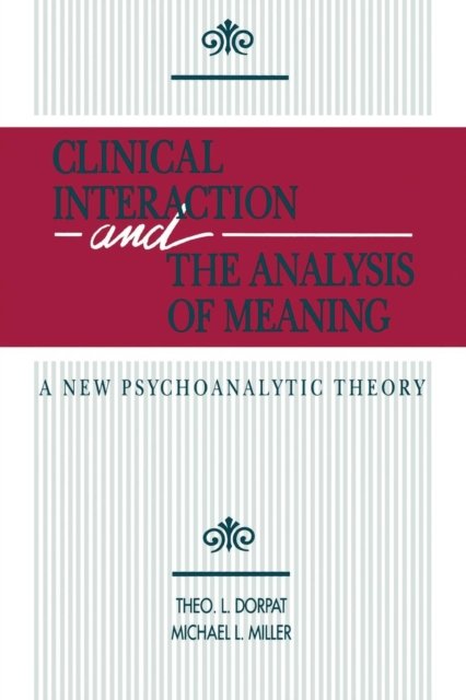 Clinical Interaction and the Analysis of Meaning