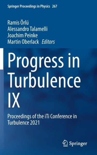 Progress in Turbulence IX