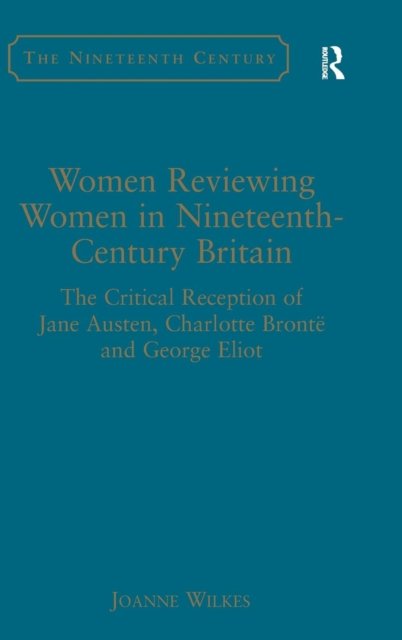 Women Reviewing Women in Nineteenth-Century Britain