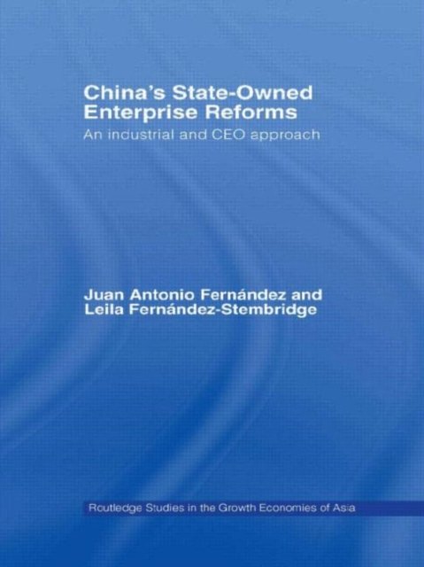 China's State Owned Enterprise Reforms