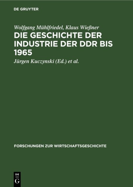 Geschichte der Industrie der DDR bis 1965