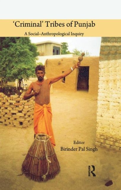 Criminal Tribes of Punjab