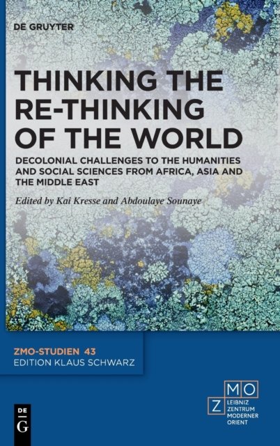 Thinking the Re-Thinking of the World