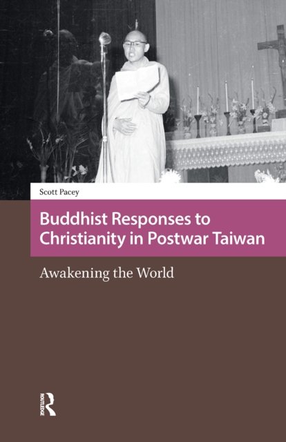 Buddhist Responses to Christianity in Postwar Taiwan