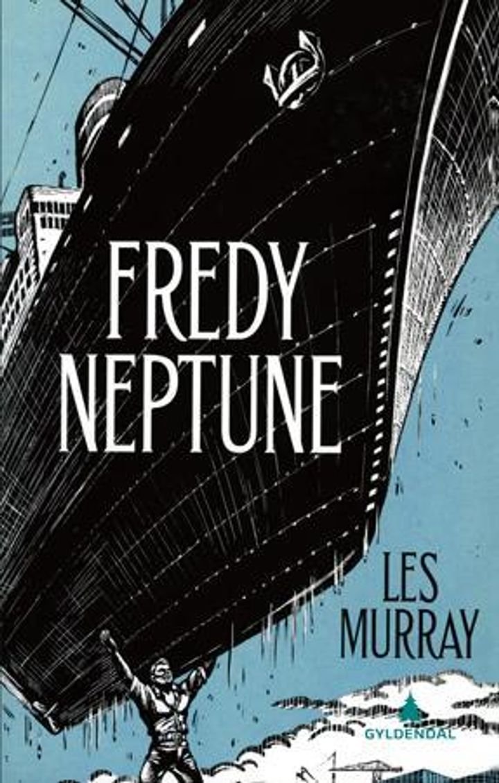 Fredy Neptune - en roman på vers