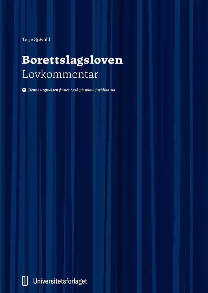 Borettslagsloven - lov 6. juni 2003 nr. 39 om burettslag : lovkommentar