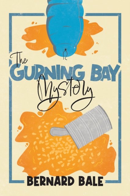 The Gurning Bay Mystery