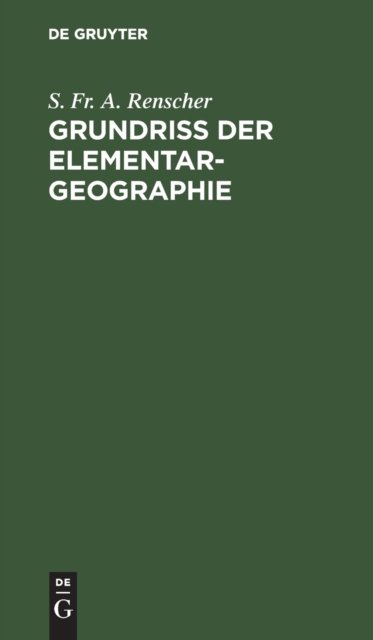 Grundriß Der Elementar-Geographie