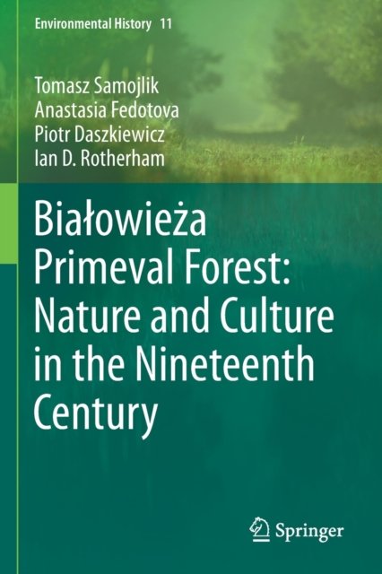 Bialowieza Primeval Forest