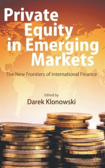 Private Equity in Emerging Markets