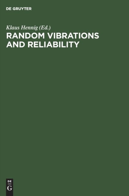 Random Vibrations and Reliability