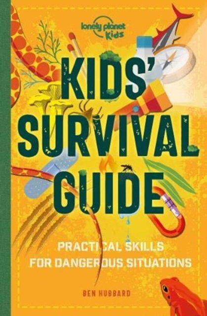 Lonely Planet Kids Kids'' Survival Guide