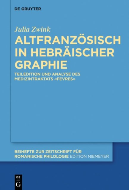 Altfranzosisch in hebraischer Graphie