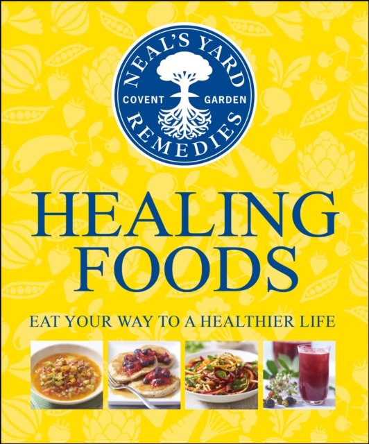 Neal''s Yard Remedies Healing Foods