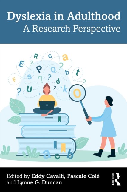 Dyslexia in Adulthood