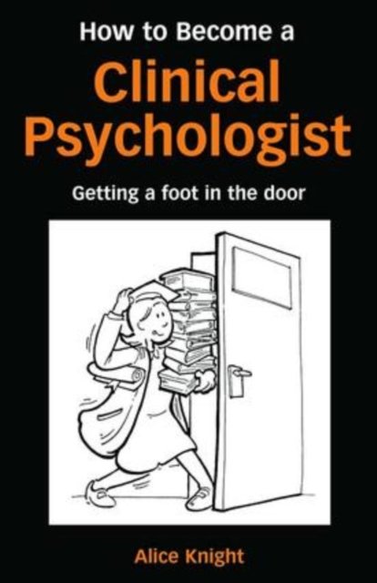 How to Become a Clinical Psychologist