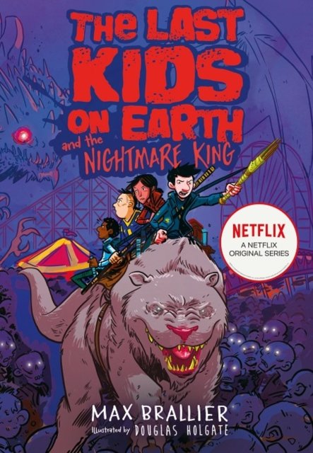 The Last Kids on Earth and the Nightmare King