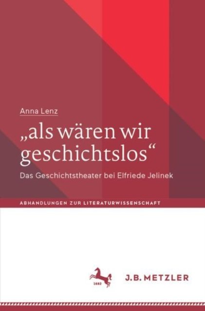 Als Wären Wir Geschichtslos