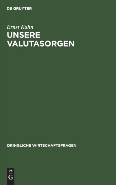 Unsere Valutasorgen