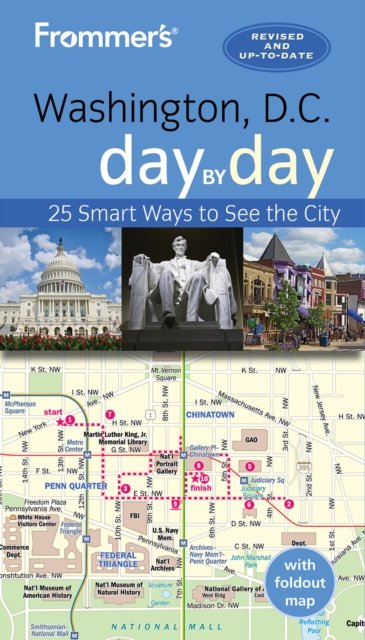 Frommer''s Day by Day Washington D.c.