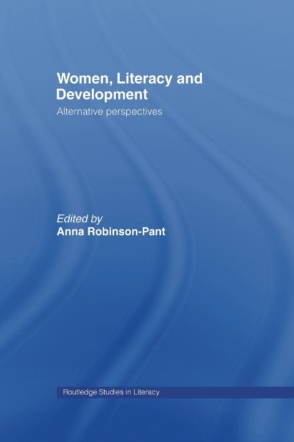 Women, Literacy and Development